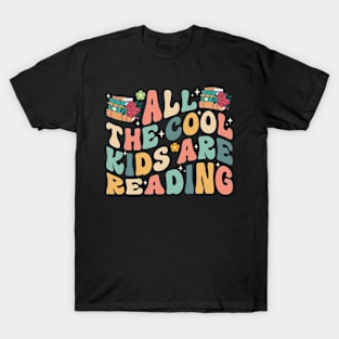 All The Cool Kids Are Reading Groovy T-Shirt